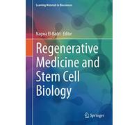 Regenerative Medicine And Stem Cell Biology