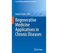 Regenerative Medicine Applications in Chronic Diseases