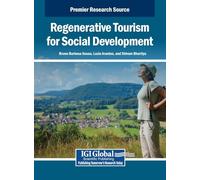Regenerative Tourism for Social Development