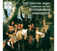 Regensburger Domspatzen - Auf Lasst UNS Singen [Import]