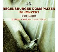 Regensburger Domspatzen - Regensburger Domspatzen Im Konzert: Geistliche Und