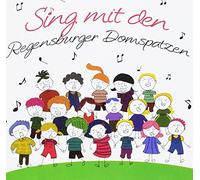 Regensburger Domspatzen & Schaumburger Märchensäng - Sing mit den Regensburger Domspatzen [Import]