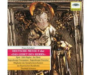 Regensburger Domspatzen - Schubert: Deutsche Messe F-dur