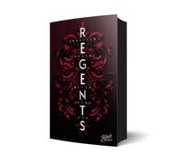 Regents: Blute für uns – W&R Academy – Superbe tranche colorée – Nova MD