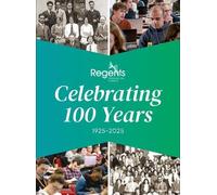 Regents Theological College: Celebrating 100 Years 1925-2025
