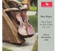 REGER - 3 Suites for Solo Cello