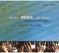 Reger • Beethoven • Mozart : Variations & Fugues
