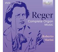 Reger: Complete Organ Music