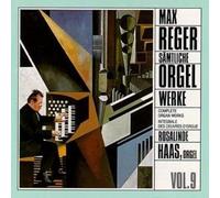 Reger - Max Reger: Complete Organ Works, Vol. 9 [Import]