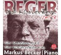 Reger, M. - Das Klavierwerk Vol.3 [Import]