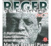 Reger, M. - Das Klavierwerk Vol.7