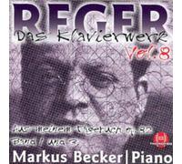 Reger, M. - Das Klavierwerk Vol.8 [Import]