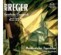 Reger, M. - Geistliche Chormusik [Import]