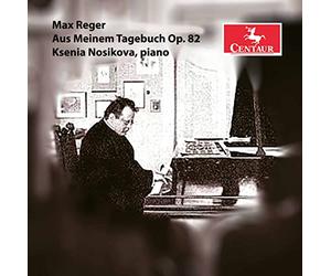 Reger & Nosikova - Aus Meinem Tagebuch 82