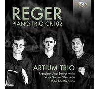Reger: Piano Trio Op.102