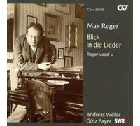 Reger Vocal V - Blick in die Lieder