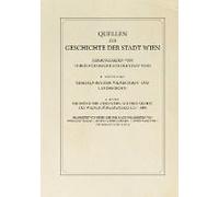 Regesten Der Urkunden Aus Dem Archiv Des Wiener Bürgerspitals 1257-1400