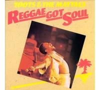 Reggae Got Soul by TOOTS THE MAYTALS [VINYL] NEUF