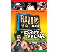 Reggae Nation: Real Spring Break [Import USA Zone 1]