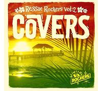 Reggae Rockers Vol.2-Covers- [Import allemand]