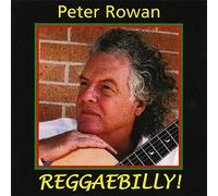 Reggaebilly by Peter Rowan (2002-11-05)