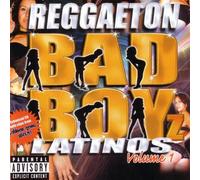 Reggaeton Bad Boyz