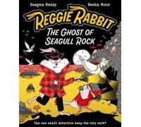 Reggie Rabbit: The Ghost Of Seagull Rock