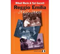Reggio Emilia 2007/2008 - par Mihail Marin & Yuri Garrett (couverture souple)