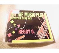 Reggy O - Let The Music Play