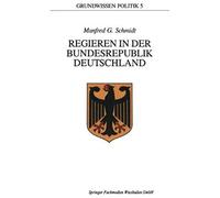 Regieren In Der Bundesrepublik Deutschland
