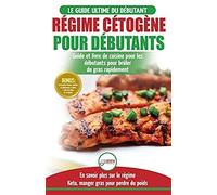 Régime Cétogène Pour Débutants