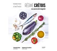 Régime Crétois - Les Secrets De La Longévité | occasion