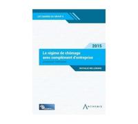 Regime De Chomage Avec Complement D'entreprise 2016