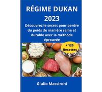 Régime Dukan 2023: Découvrez le secret pour perdre du poids de manière saine et durable avec la méthode éprouvée