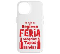 Régime Feria Sangria, Tapas, Bandas Apéro Sud-Ouest Bayonne Coque pour iPhone 14