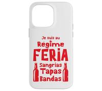Régime Feria Sangria, Tapas, Bandas Apéro Sud-Ouest Bayonne Coque pour iPhone 14 Pro Max