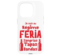 Régime Feria Sangria, Tapas, Bandas Apéro Sud-Ouest Bayonne Coque pour iPhone 15 Pro
