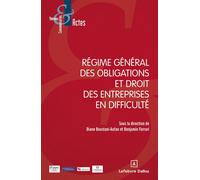 Régime général des obligations et droit des entreprises en difficulté - Benjamin Ferrari - Dalloz - broché - Etude
