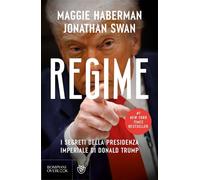 Regime - Maggie Haberman - Bompiani - ebook (ePub) - Livre