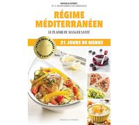 Régime méditerranéen: Le plaisir de manger santé