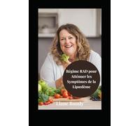 Régime RAD pour Atténuer les Symptômes de la Lipœdème