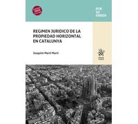 Régimen jurídico de la propiedad horizontal en Catalunya