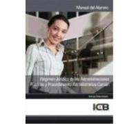 Régimen Jurídico De Las Administraciones Públicas Y Procedimiento Administrativo Común - VV.AA. Vv Aa (Auteur)