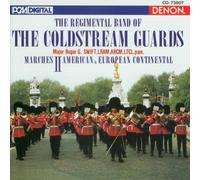 Regimental Band of the Coldstream Guards - American & European Continental Marches 2