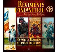 Régiments D'Infanterie - Rémi Scarpa - Pierre De Taillac - broché - Essai