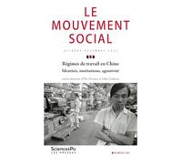 Régimes de travail en Chine. Identités, institutions, agentivité