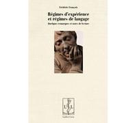 Régimes d'expérience et régimes de langage Quelques remarques et notes de lecture - Frédéric François - Lambert-Lucas - broché - Essai