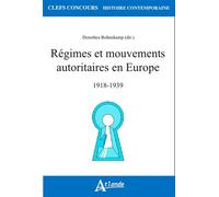 Régimes et mouvements autoritaires en Europe (1918-1939)