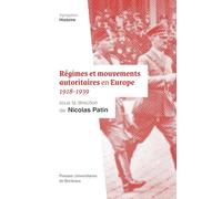 Régimes et mouvements autoritaires en Europe