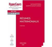 Régimes matrimoniaux Nathalie Peterka (Auteur), Quentin Guiguet-Schiele (Auteur)
